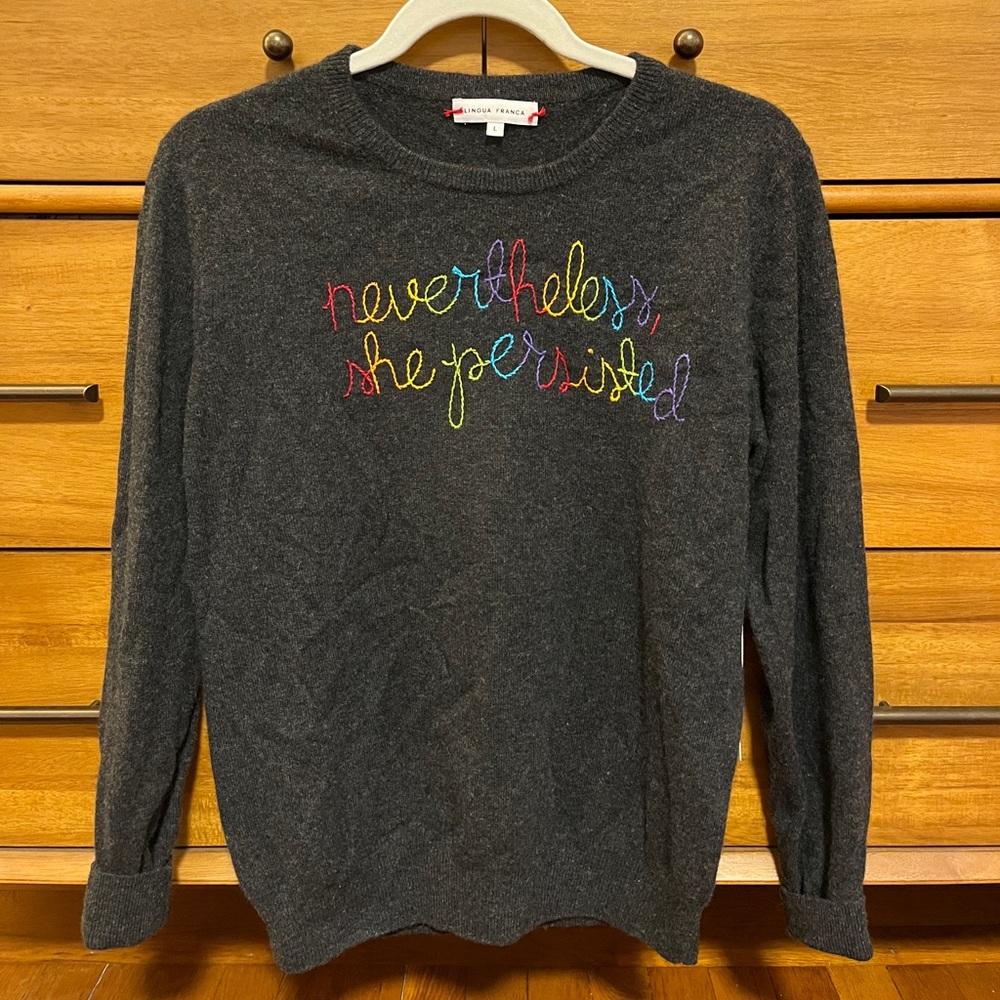 Lingua Franca Cashmere Sweater Nevertheless She Persisted NWT Size Large